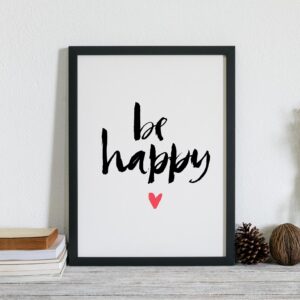 Cuadro con lámina Be happy