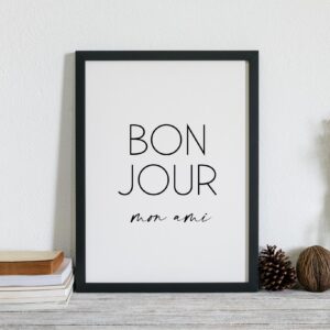 Cuadro con lámina Bonjour