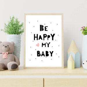 Cuadro Infantil Be happy my baby