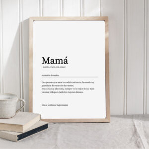 Cuadro con lámina Mamá - Definición II