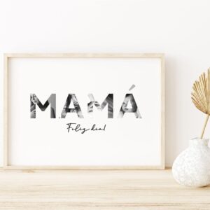 Cuadro con lámina Mamá - Frase en Fotos